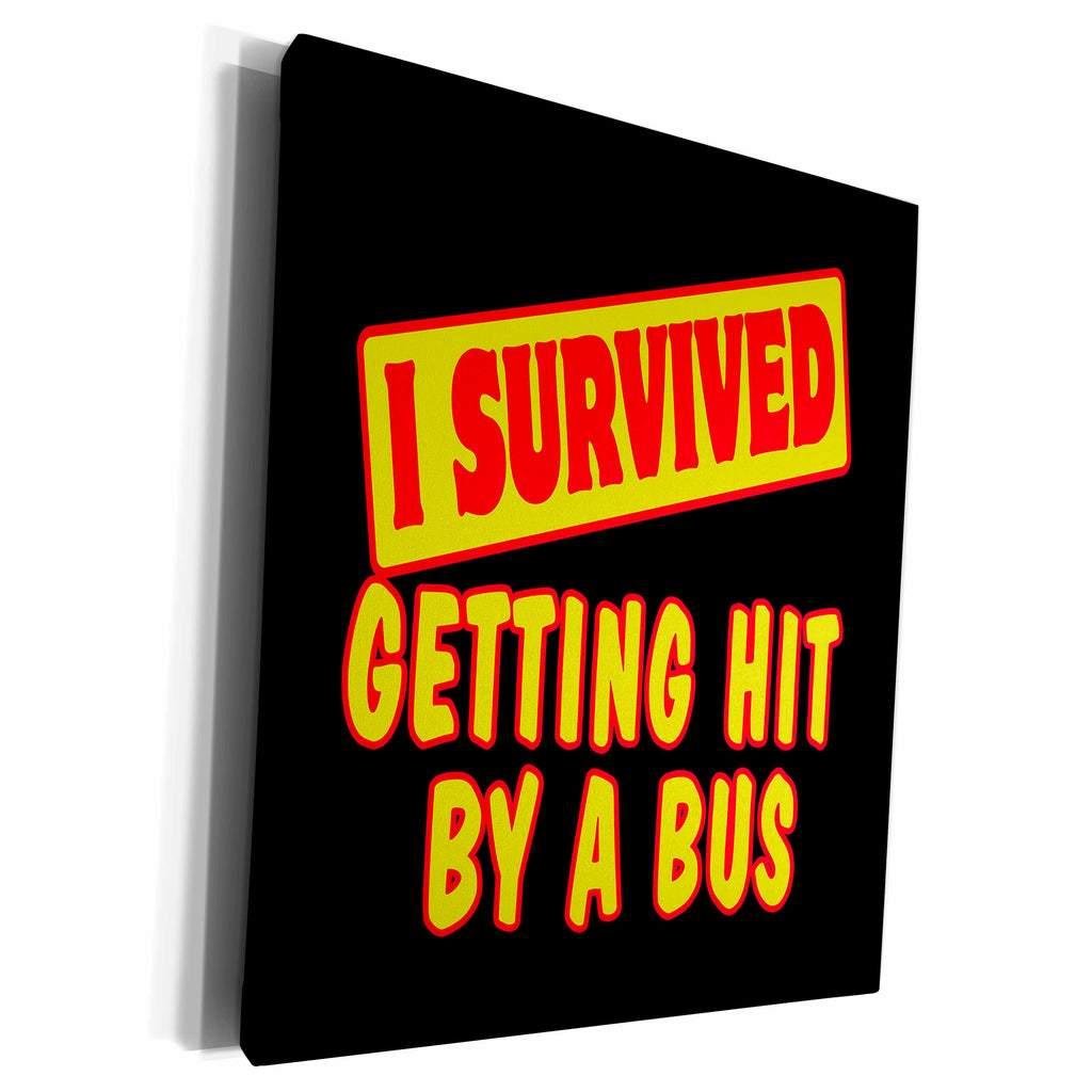 3dRose I Survived Getting Hit By A Bus Survial Pride And... - Museum Grade Canvas Wrap (cw_117951)
