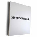 3dRose Mathematician and proud - black text on white - Math... - Museum Grade Canvas Wrap (cw_151230)