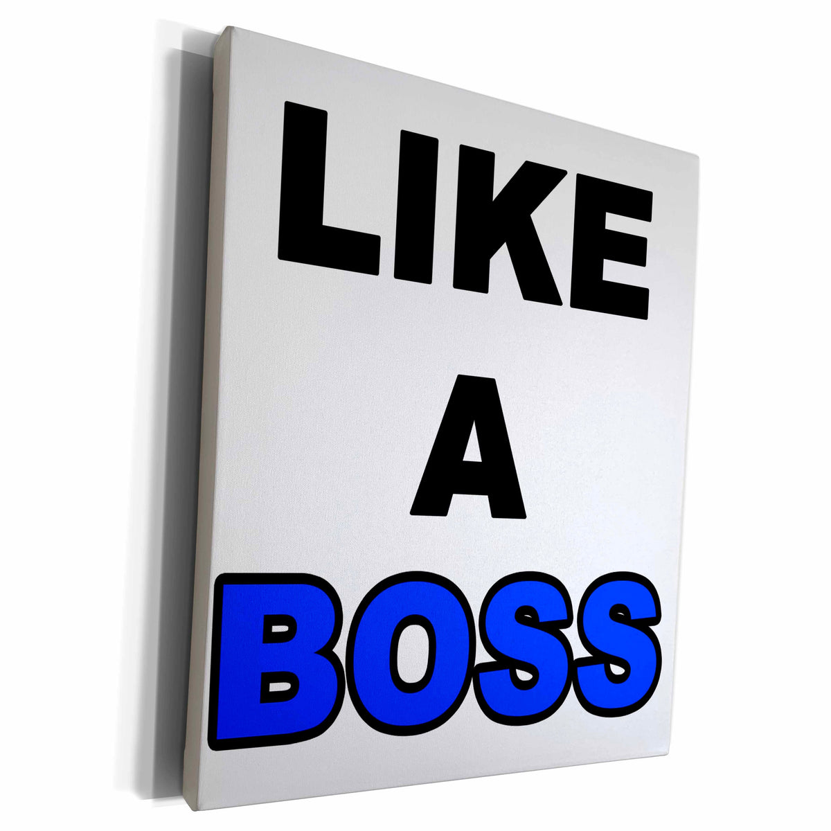 3dRose EvaDane - Funny Quotes - Like a boss, Blue, Museum Grade Canvas Wrap (cw_159646)