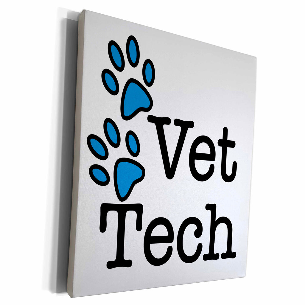 3dRose EvaDane - Quotes - Vet Tech, Blue - Museum Grade Canvas Wrap (cw_161087)