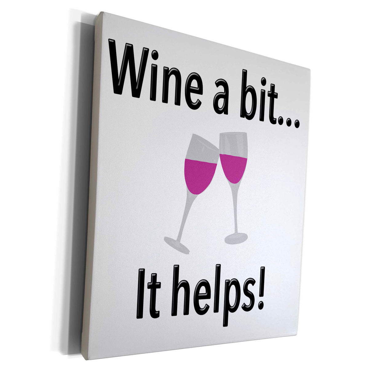 3dRose EvaDane - Funny Quotes - Wine a bit it helps - Museum Grade Canvas Wrap (cw_161151)