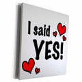 3dRose EvaDane - Funny Quotes - I said yes - Museum Grade Canvas Wrap (cw_161153)