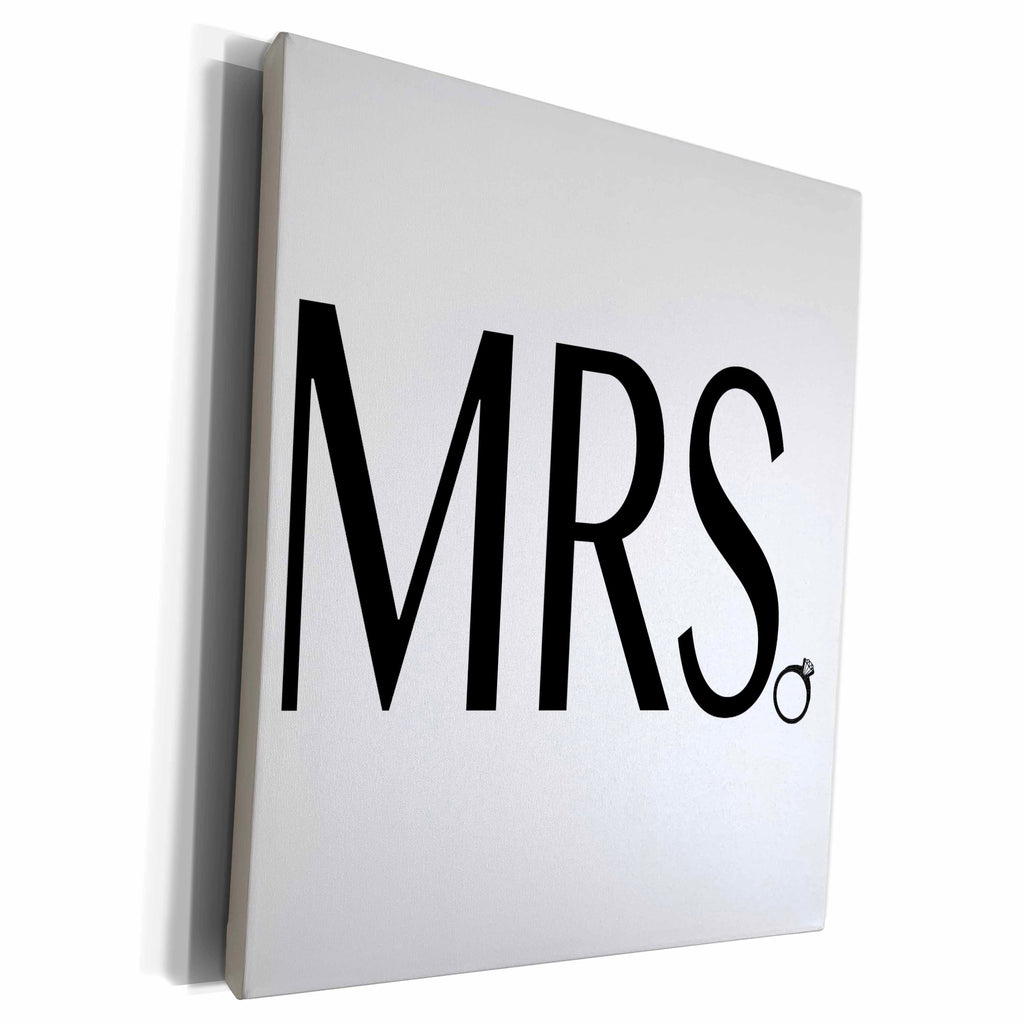 3dRose EvaDane - Quotes - Mrs. Bride to Be. Black. - Museum Grade Canvas Wrap (cw_186247)