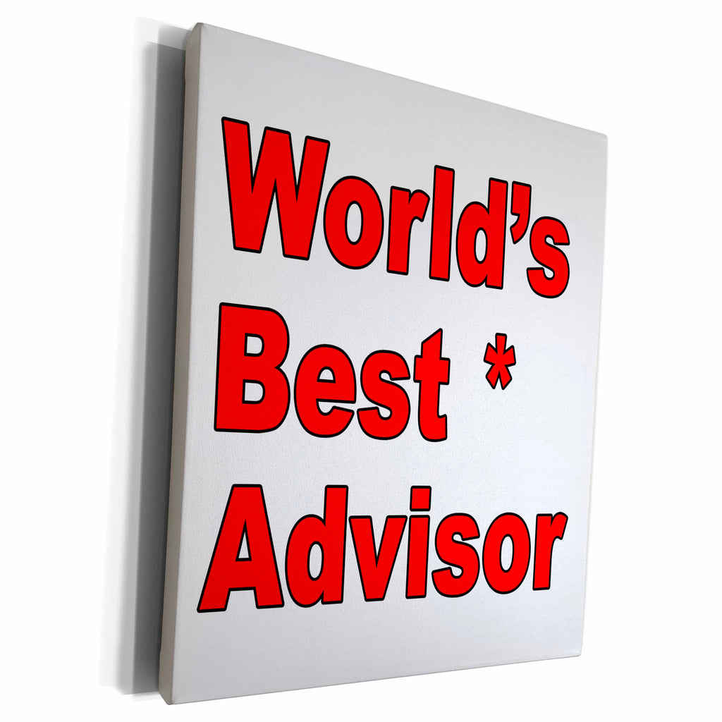 3dRose EvaDane - Quotes - Worlds best advisor. Red. - Museum Grade Canvas Wrap (cw_193254)