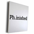 3dRose EvaDane - Quotes - Ph.inished. Black. - Museum Grade Canvas Wrap (cw_193287)