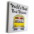 3dRose EvaDane - Funny Quotes - Worlds Best Bus Driver. - Museum Grade Canvas Wrap (cw_193351)