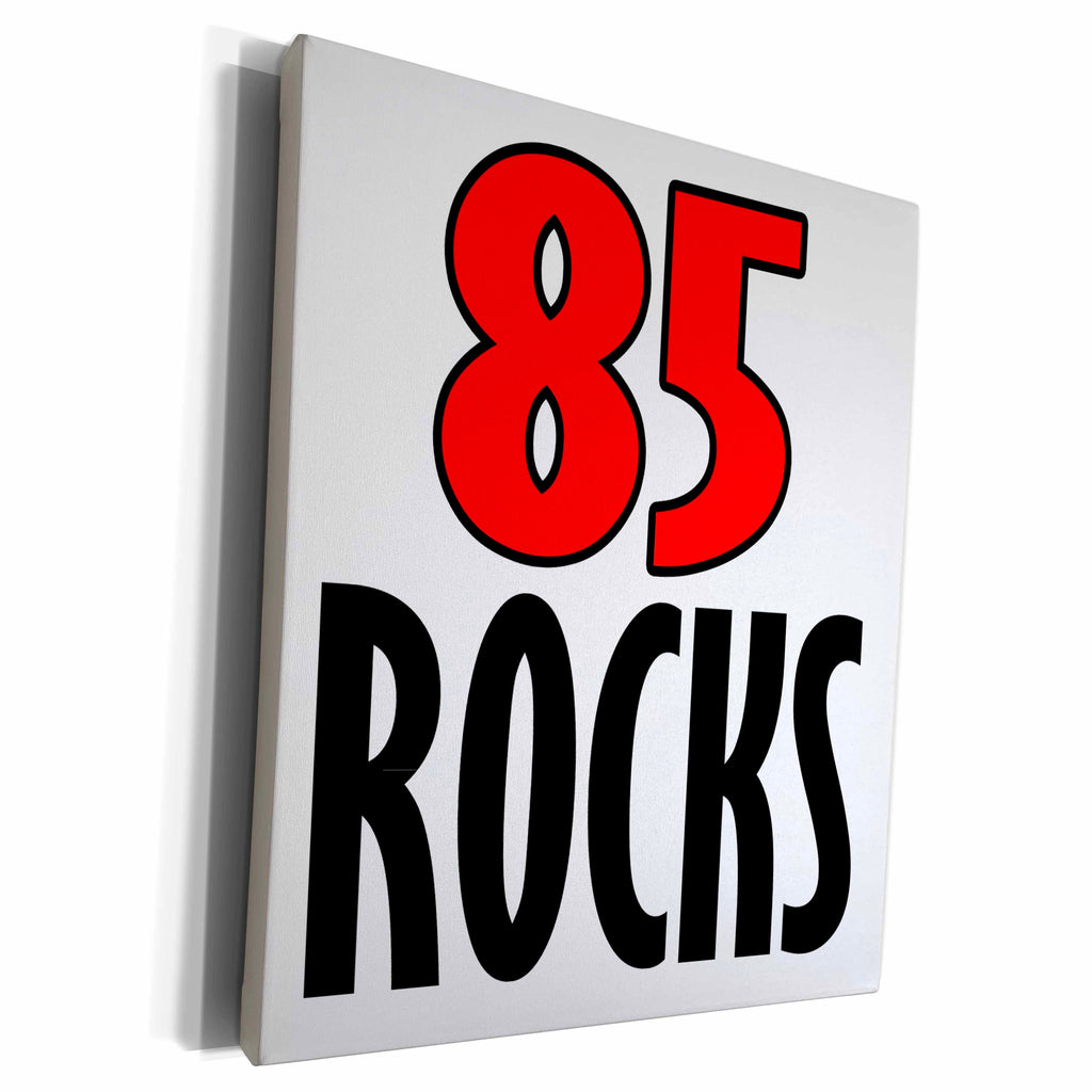 3dRose EvaDane - Funny Quotes - 85 Rocks. Red. - Museum Grade Canvas Wrap (cw_193359)