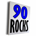 3dRose EvaDane - Funny Quotes - 90 Rocks. Blue. - Museum Grade Canvas Wrap (cw_193371)