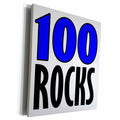 3dRose EvaDane - Funny Quotes - 100 Rocks. Blue. - Museum Grade Canvas Wrap (cw_193373)