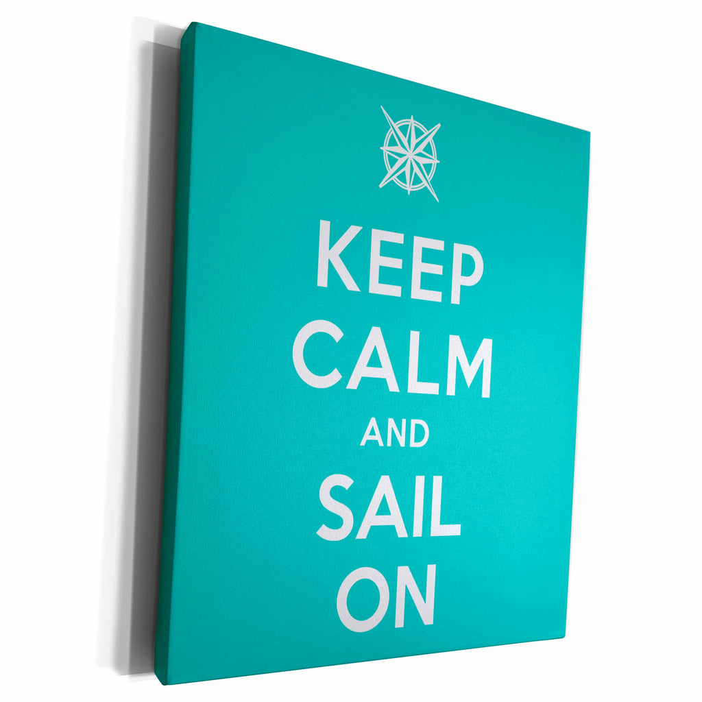 3dRose EvaDane - Funny Quotes - Keep calm ad sail on. Aqua. - Museum Grade Canvas Wrap (cw_193555)