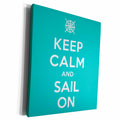 3dRose EvaDane - Funny Quotes - Keep calm ad sail on. Aqua. - Museum Grade Canvas Wrap (cw_193555)