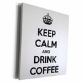 3dRose EvaDane - Funny Quotes - Keep calm and drink coffee. - Museum Grade Canvas Wrap (cw_193602)