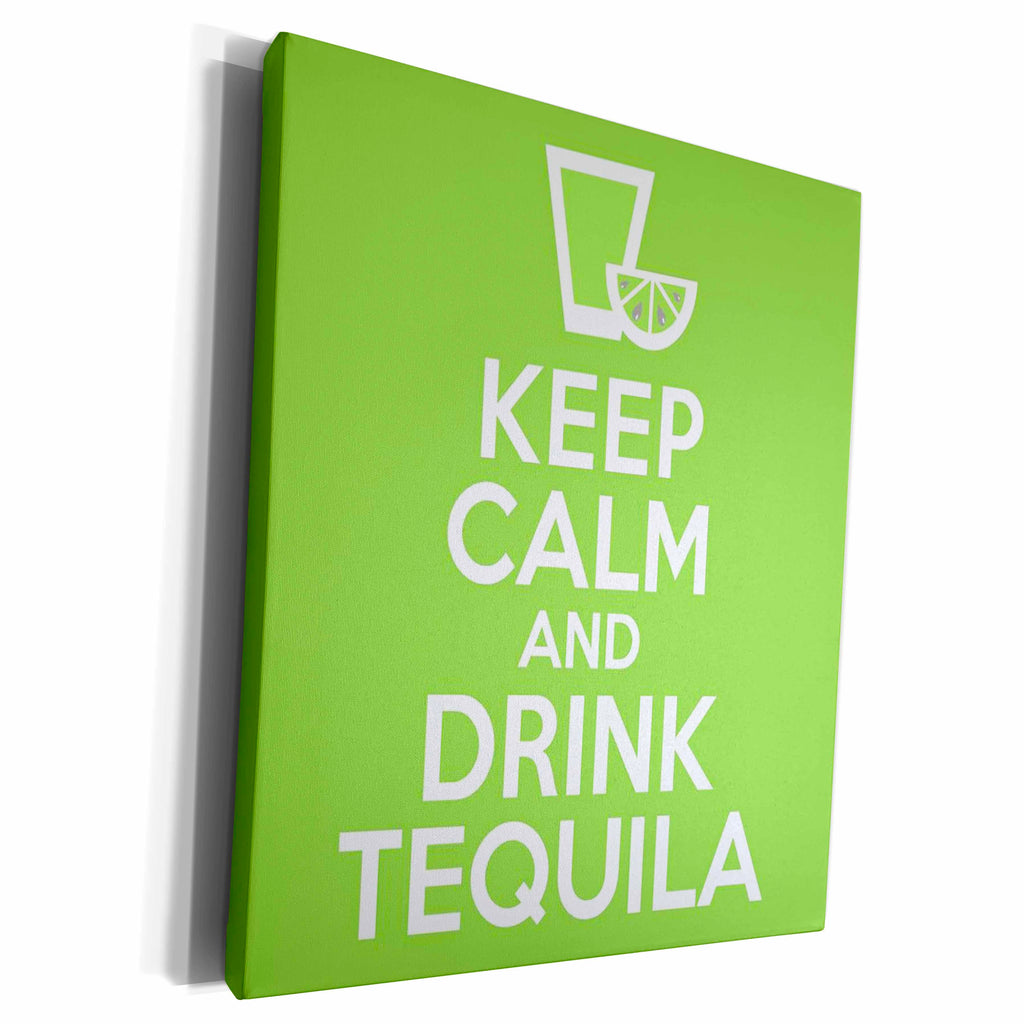 3dRose EvaDane - Funny Quotes - Keep calm and drink tequila. - Museum Grade Canvas Wrap (cw_193604)