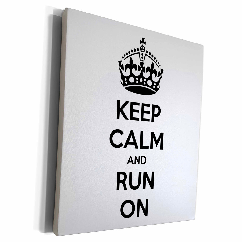 3dRose Keep calm and run on. White and Black. - Museum Grade Canvas Wrap (cw_194356)