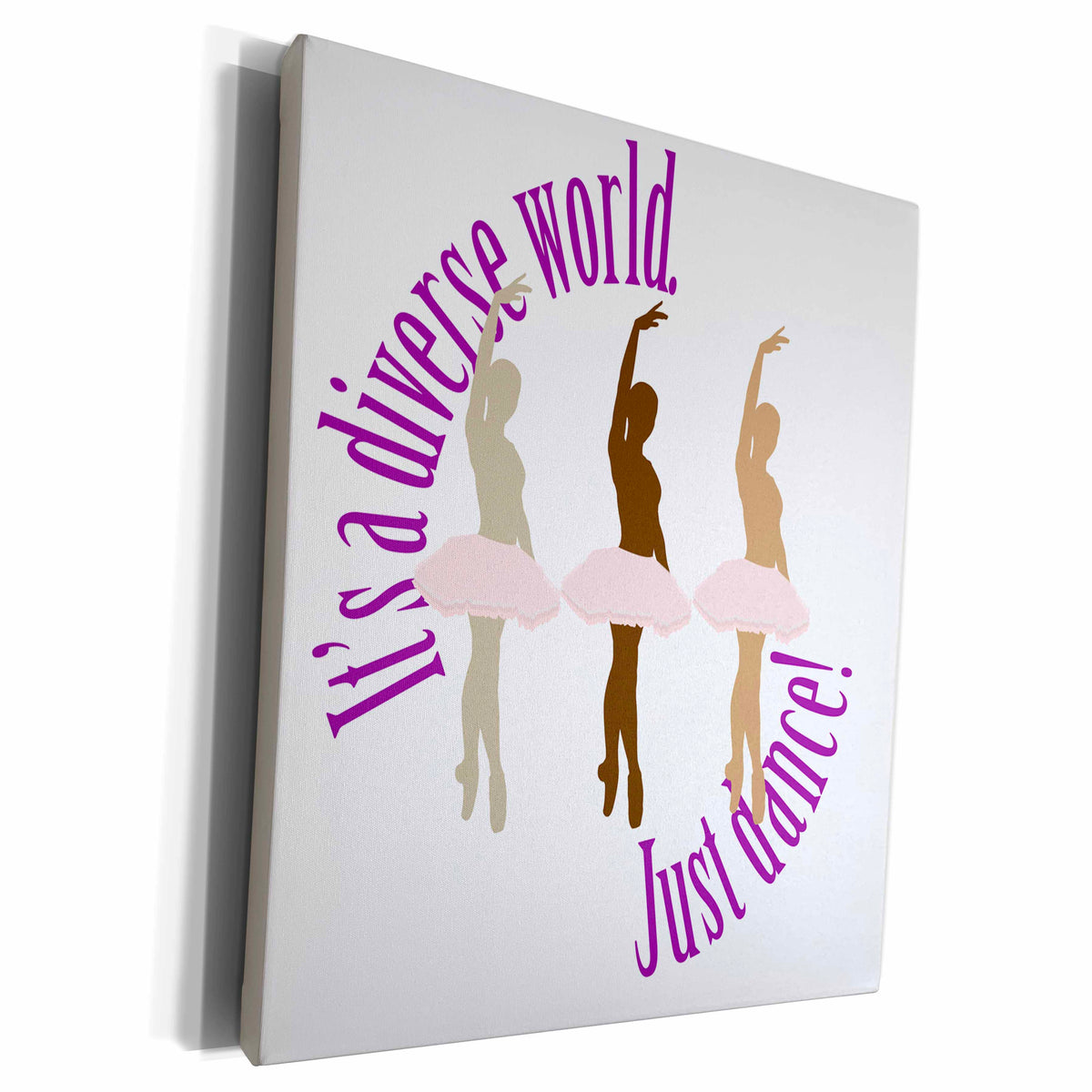 3dRose Its a diverse world. Just Dance - Museum Grade Canvas Wrap (cw_219813)