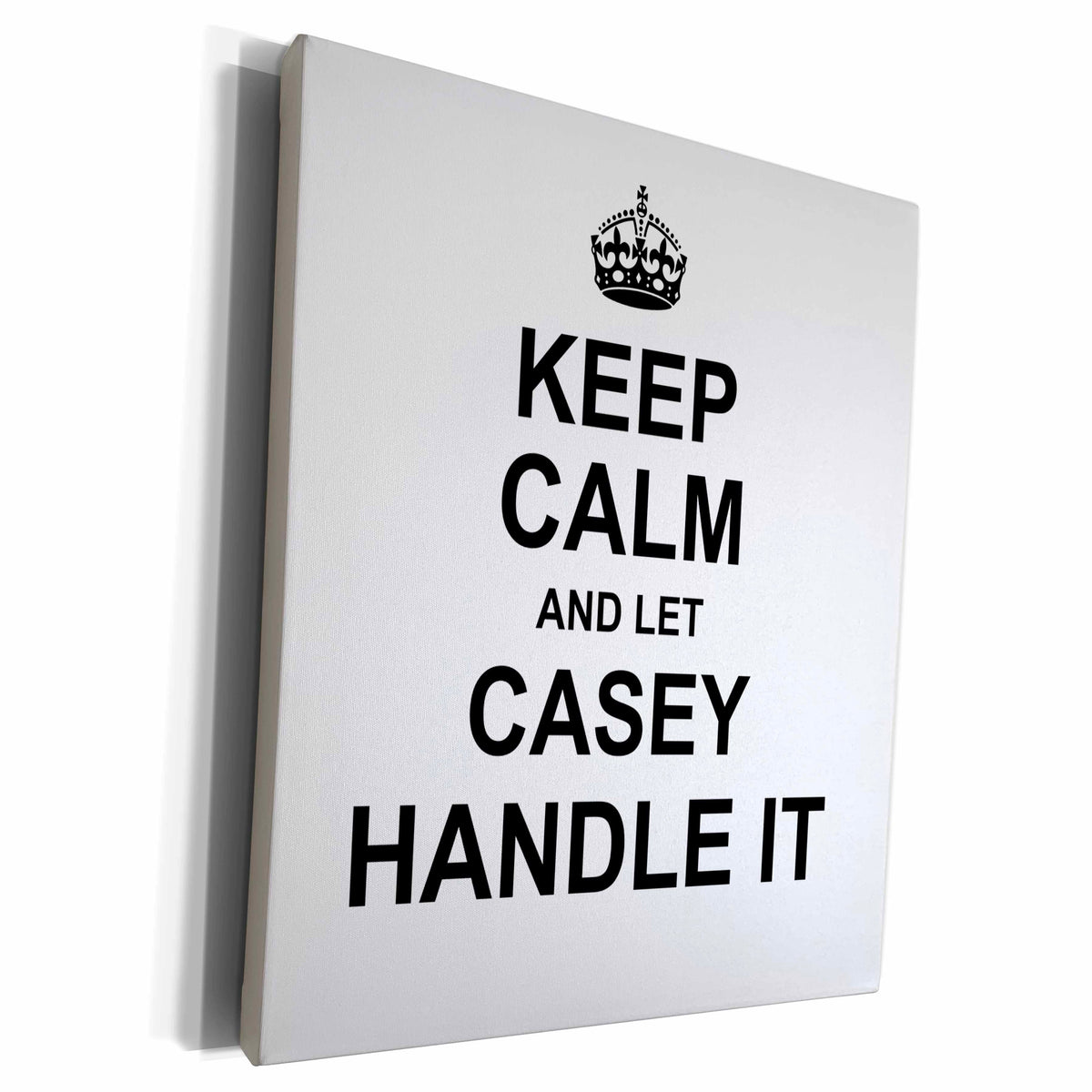 3dRose Keep Calm and Let Casey Handle it - funny personal... - Museum Grade Canvas Wrap (cw_233211)