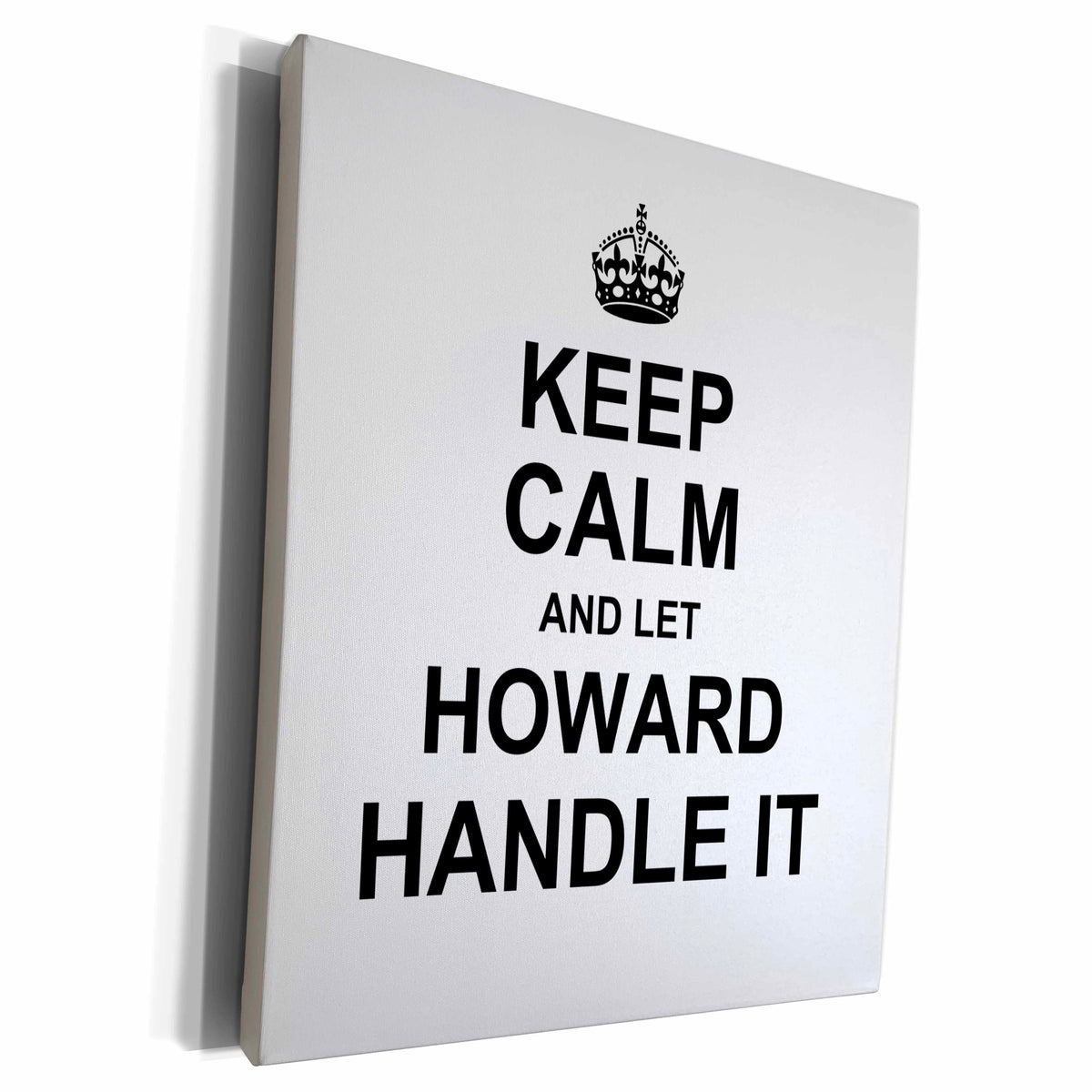 3dRose Keep Calm and Let Howard Handle it - funny personal... - Museum Grade Canvas Wrap (cw_233271)