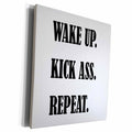 3dRose WAKE UP. KICK ASS. REPEAT. - Museum Grade Canvas Wrap (cw_235527)