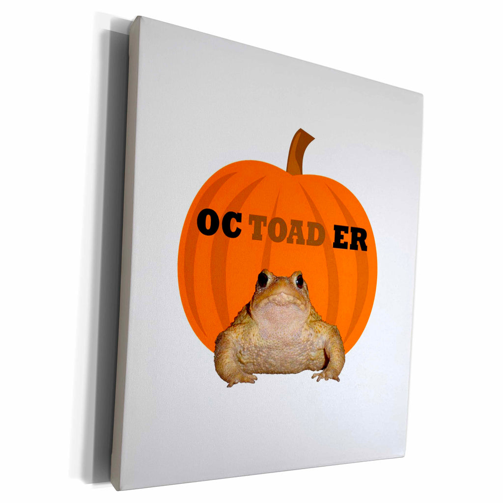 3dRose Octoader Halloween Pun With Toad Holiday Fun - Museum Grade Canvas Wrap (cw-384905)