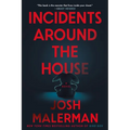 Incidents Around the House - Hardcover