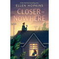 Closer to Nowhere - Paperback