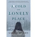 A Cold and Lonely Place - Paperback