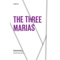 The Three Marias - Paperback