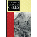 The Roman Goddess Ceres - Paperback