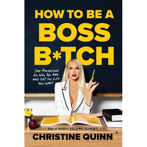 How to Be a Boss B*tch - Hardcover