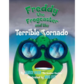 Freddy the Frogcaster and the Terrible Tornado - Hardcover