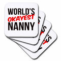 3dRose Worlds Okayest - Worlds Okayest Nannu - Coasters (cst-384591)