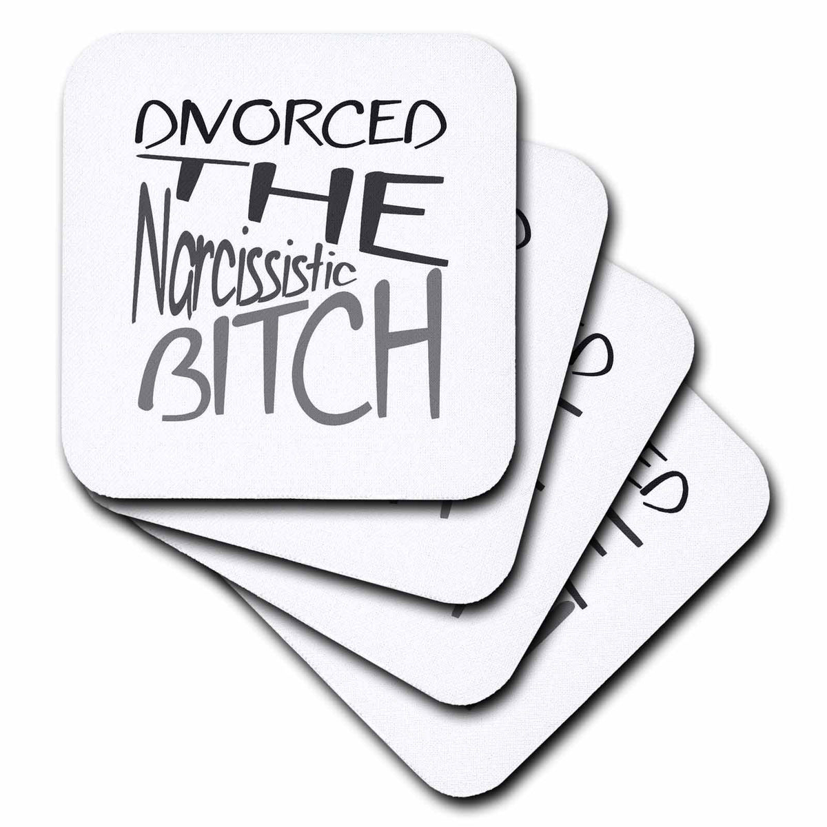 3dRose Divorced The Narcissistic Bitch Grey Text - Coasters (cst-384898)