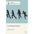 Socialising Children - Hardcover