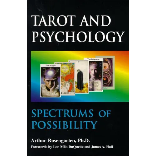 Tarot and Psychology: Spectrums of Possibility - Paperback