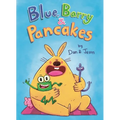 Blue, Barry & Pancakes - Hardcover
