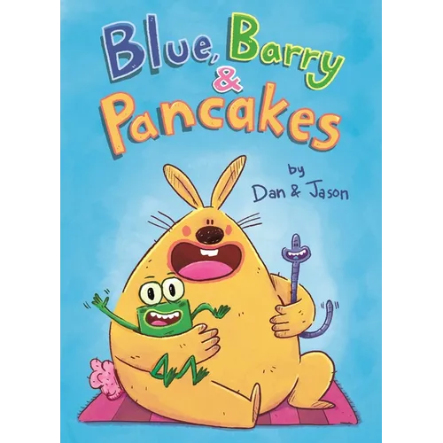 Blue, Barry & Pancakes - Hardcover