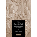 The Ascetic Self: Subjectivity, Memory and Tradition - Paperback