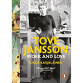 Tove Jansson: Work and Love - Paperback