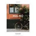 The Weekender: Malmö - Hardcover