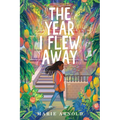 The Year I Flew Away - Hardcover