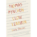 Slow Learner: Early Stories with an Introduction by the Author - Paperback