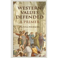 Western Values Defended: A Primer - Paperback