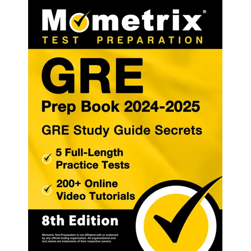 GRE Prep Book 2024-2025 - GRE Study Guide Secrets, 5 Full-Length Practice Tests, 200+ Online Video Tutorials: [8th Edition] - Paperback
