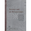 Science and an African Logic - Paperback