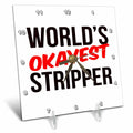 Desk Clock - Worlds Okayest Stripper