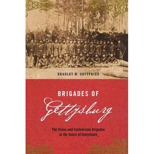 Brigades of Gettysburg - Hardcover