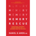 Memory Rescue: Supercharge Your Brain, Reverse Memory Loss, and Remember What Matters Most - Hardcover