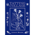 Tatting Collage - Hardcover