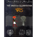 The Amun Ra Illumination: Secrets from Ancient Egypt - Paperback