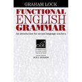 Functional English Grammar: An Introduction for Second Language Teachers - Paperback